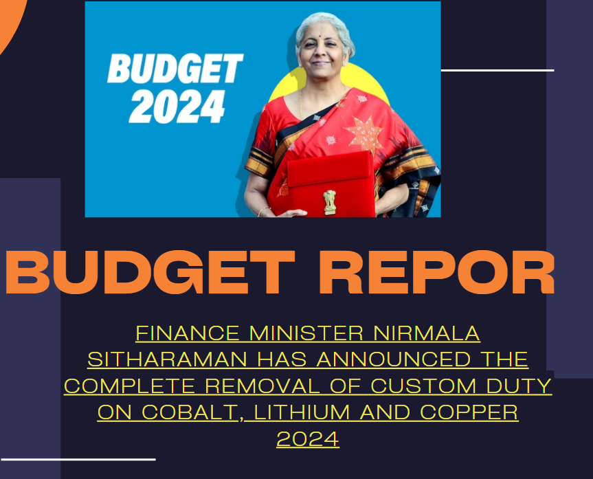 Budget 2024 by Nirmala Sitharaman on EV Battries