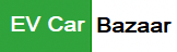 EV Car Bazaar